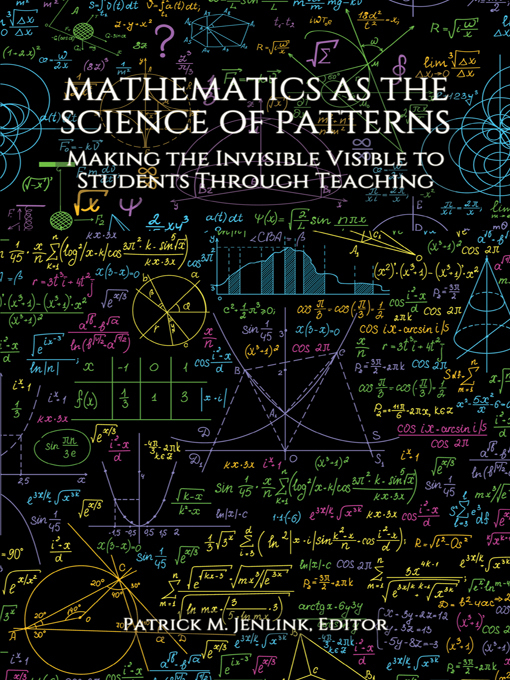 Title details for Mathematics as the Science of Patterns by Patrick M. Jenlink - Available